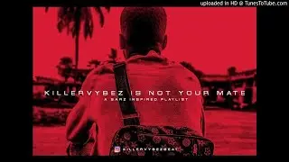 Killervybez - GoodGirl La Bless Me ( Official Audio )