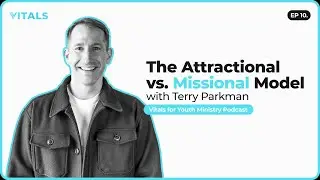 The Necessary Shift in Youth Ministry  - Ep. #10