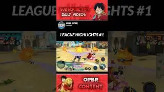 league highlights #1 No escape from skill 2 | one piece bounty rush #shorts