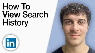 LinkedIn - How to View Search History [2025 Full Guide]