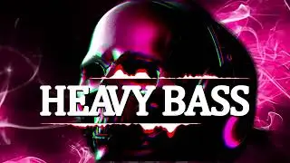 HEAVY BASS 🚗🌙 Night Drive Bass Boosted Music | Deep EDM & HipHop 🔊 Smooth Bass