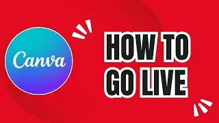 How to Go Live with Canva Presentations (Easy Live Streaming Guide!)