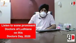 Someone's HOPE, Someone's HERO | Doctor's day | Prominent Doctors of Ludhiana| | BD Vision
