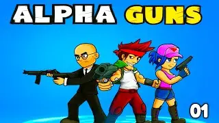 🔥 Alpha Guns Gameplay | Action Shooting Game | Epic Battles & Boss Fights part 1