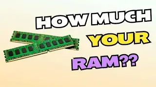 How to Check How Much RAM You Have on Windows