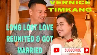 LONG LOST LOVE REUNITED AND GOT MARRIED | DUBAI OFW COUPLE | SWEET LOVE STORY | VERNICE TIMKANG