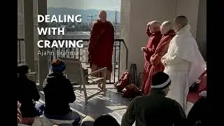 Ajahn Brahmali - Dealing With Craving