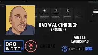Cryptosi DAODAO Ep - 7 Vulcan Launch Pad funded by Juno Network?
