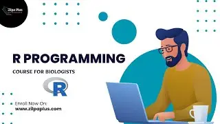 R programming course for biologists www.zilpaplus.com