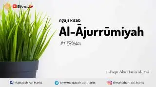 Ajurrumiyah 1 (Bab Kalām)