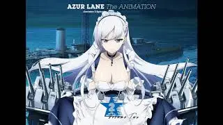 Azur Lane The Animation Original Soundtrack 2 - #09 Threat