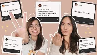TWINS Q+A (get to know us!) 👯