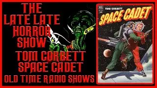 TOM CORBETT SPACE CADET SCIFI OLD TIME RADIO SHOWS