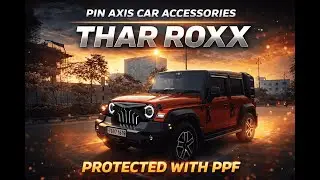 ALL-NEW MAHINDRA THAR ROXX PPF INSTALLATION | TRANSFORMATION 🔥