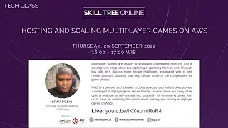Skill Tree Online #82: Hosting and Scaling Multiplayer Games on AWS