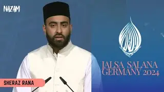 Wo peshwa hamara | First day first session | jalsa Salana Germany2024 | Sheraz Rana | Ahmadiyya poem
