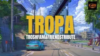 Tropa By Bastee