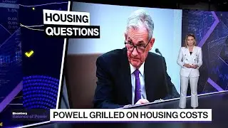 Lawmakers Grill Powell on Housing Costs
