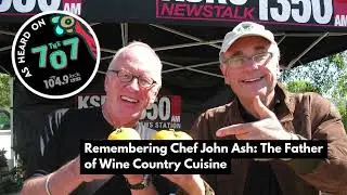 Remembering Chef John Ash: The Father of Wine Country Cuisine