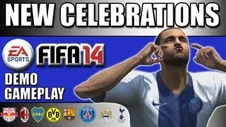 FIFA 14 NEW CELEBRATIONS TUTORIAL DEMO GAMEPLAY