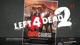 Crash coursE 🔥2025🔥 full campaign (lEft 4 dEad 2 zombiES) gamEplay.