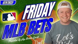 MLB Picks 6/9/2023 | TODAY'S FREE MLB Best Bets, Predictions, and Player Props