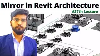 Mirror in Revit Architecture #27th Lecture | Revit Architecture 2020 for Beginners