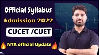 CUCET / CUET | Official Syllabus By NTA | Admission 2022