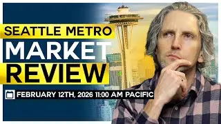 Seattle Metro Home Prices - Where Are Prices Going? February 2026 Real Estate Market Review 📱