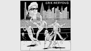 Erik Nervous & The Beta Blockers // NEO NEOS &ndash; SPLIT 7