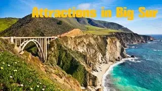 Top 10. Best Tourist Attractions in Big Sur -Travel California