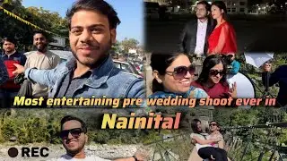 Funny Pre wedding vlog in Nainital 😂 #vlog #prewedding #shoot #comedy #funny