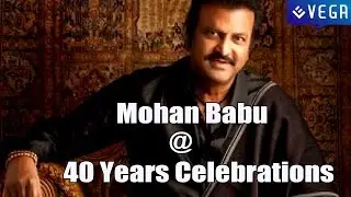 Mohan Babu 40 Years Celebrations