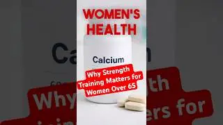 Why Strength Training Matters for Women Over 65