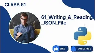 61) Writing & Reading JSON File | Python Tutorials