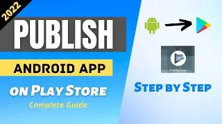 How to publish app on play store | 2022 |  Google play console #androidapp