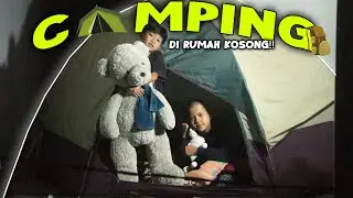 DITDIM CAMPING DIRUMAH KOSONG SAMPAI PAGI!! DITDIM UJI NYALI