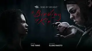 4k Dead by Daylight A Binding of Kin (The Twins trailer lan&ccedil;amento dlc)