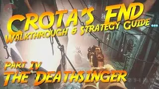 Crota's End Walkthrough and Strategy Guide: Part 4 [The Deathsinger]