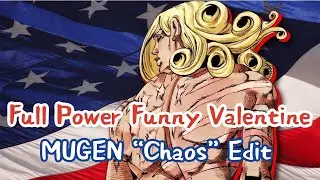 【MUGEN】Full Power Valentine (JUS) Chaos Edit
