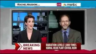 Rachel Maddow: Nuclear Plants Threatened by Earthquake