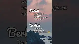 Kata Mutiara Islami - 2 hal yang ku minta siang dan malam ; sehat dan berkah #viral #shorts