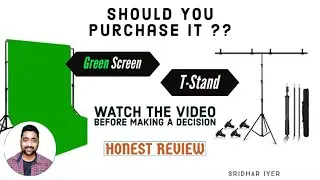 Green Screen & T-Stand Review | Hindi/English | Should You Purchase it? Honest Review | Sridhar Iyer