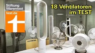 Test Ventilatoren 2020: Die besten Tisch-, Stand- und Turmventilatoren (Stiftung Warentest)