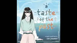 A Taste of the Past (Original Soundtrack)