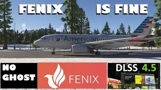 DLSS4 5 WITH FENIX IS JUST FINE NO GHOSTS OR GOBBLINS