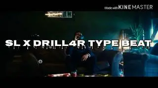 SL x DRILL4R &ldquo;Affiliate&rdquo; Type Beat (ProdBy SD)