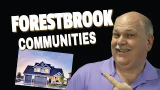 Let's Tour the Forestbrook Community