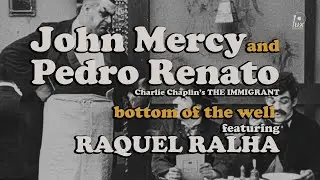 JOHN MERCY and PEDRO RENATO &ndash; Bottom Of The Well (feat.  Raquel Ralha)