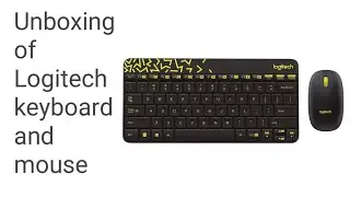 Unboxing of Logitech keyboard and mouse (Ayush Kumar Meher)